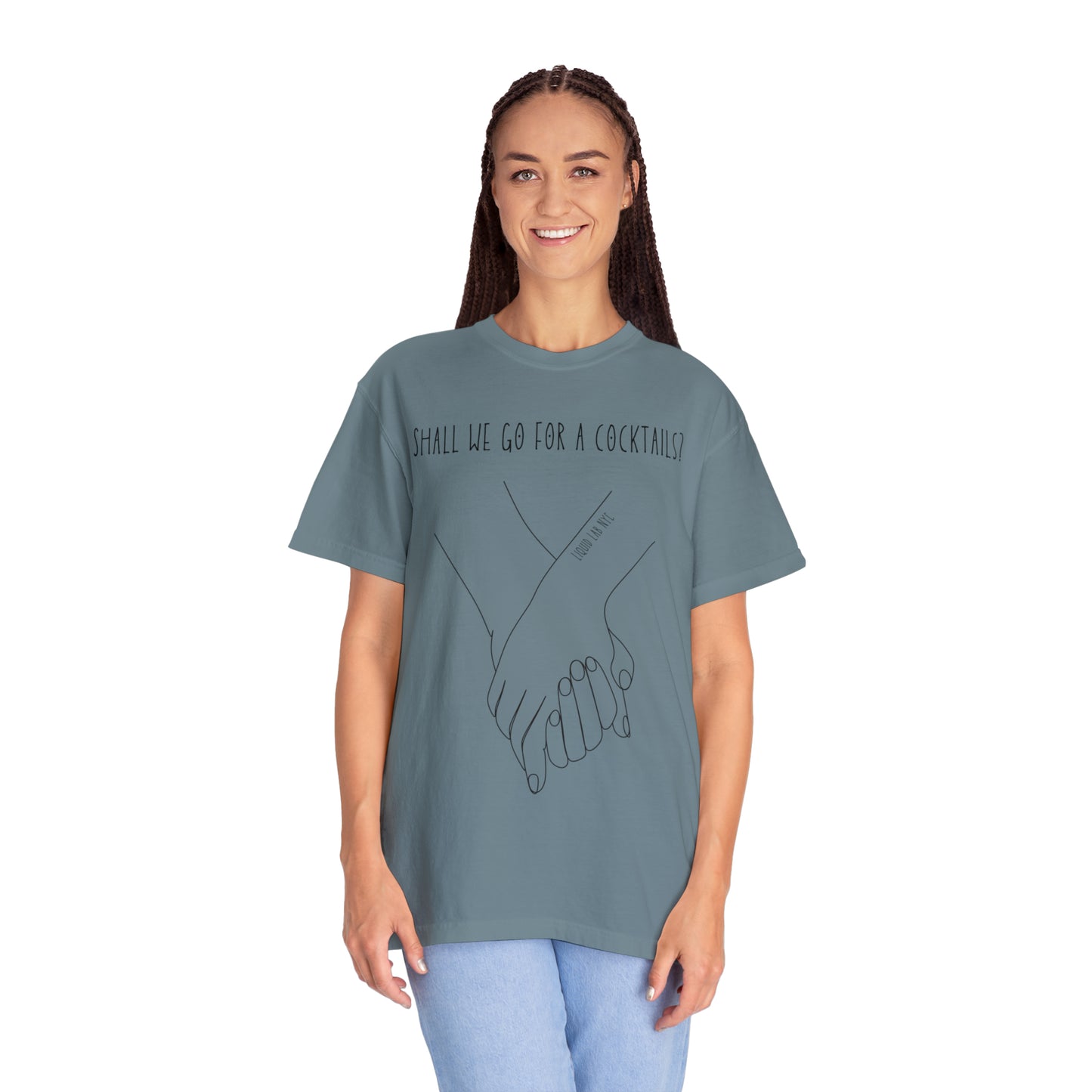 Unisex Garment-Dyed  "Join me for a cocktail? " T-shirt